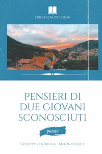 Pensieri di due giovani sconosciuti