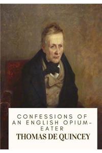 Confessions of an English Opium-Eater