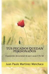 Tus pecados quedan perdonados