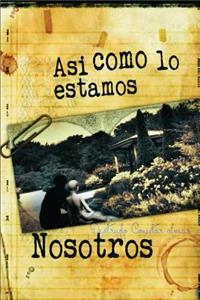 Asi, Como Lo Estamos Nosotros