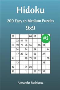 Hidoku Puzzles - 200 Easy to Medium 9x9 vol. 2