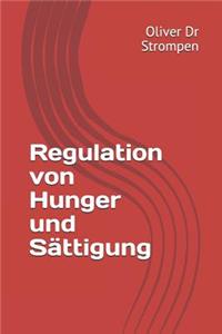 Regulation von Hunger und Sättigung