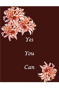 Yes You Can: Blank Journal Notebook: Soft cover, 110 pages 8.5x11