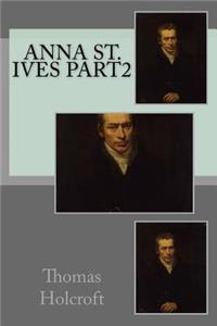 Anna St. Ives part2