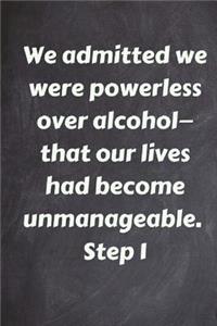 Step 1 -