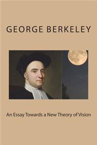 An Essay Towards a New Theory of Vision