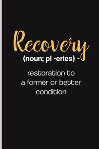 Recovery