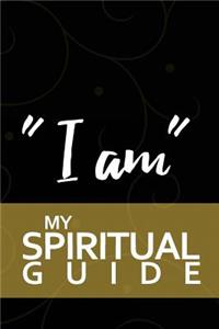 I Am My Spiritual Guide