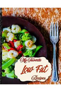 My Favorite Low Fat Recipes
