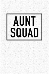 Aunt Squad