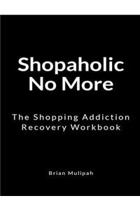 Shopaholic No More