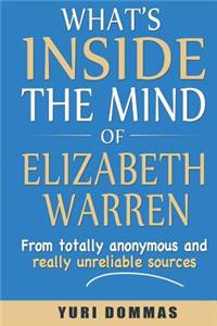 What's inside the mind of Elizabeth Warren?