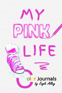My Pink Life