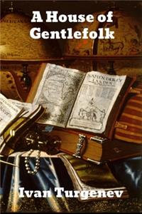 A House of Gentlefolk