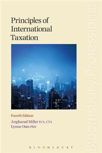 Principles of International Taxation: Fourth Edition