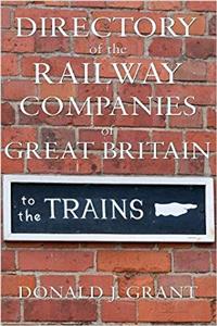 Directory of the Railway Companies of Great Britain