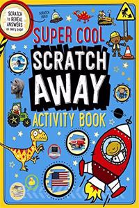 Scratch Away Activity Book Super Cool