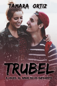 Trubel