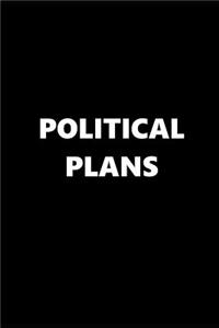 2019 Daily Planner Politics Theme Political Plans Black White 384 Pages