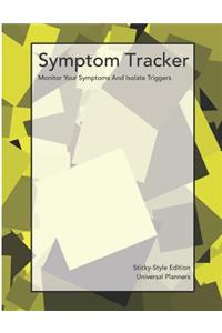 Symptom Tracker - Sticky Style Edition