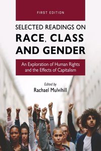 Selected Readings on Race, Class, and Gender