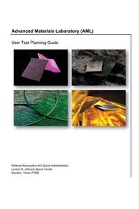 Advanced Materials Laboratory User Test Planning Guide