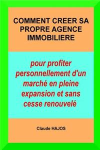 Comment Créer Sa Propre Agence Immobilière