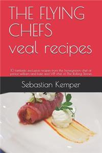 FLYING CHEFS veal recipes