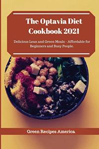 The Optavia Diet Cookbook 2021