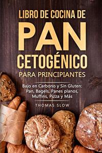 Libro de cocina de pan cetogénico para principiantes