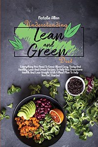 Understanding Lean And Green Diet