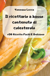 Il ricettario a basso contenuto di colesterolo