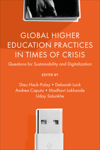 Global Higher Education Practices in Times of Crisis