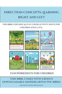 Fun Worksheets for Children (Direction concepts learning right and left)