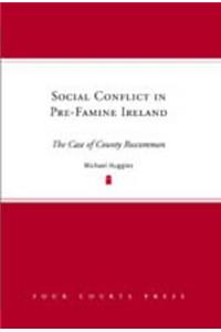 Social Conflict in Pre-Famine Ireland