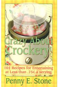 101 Easy and Inexpensive Recipes for Entertaining