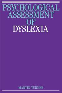 Psychological Assessment of Dyslexia