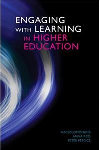 Engaging with Learning in Higher Education