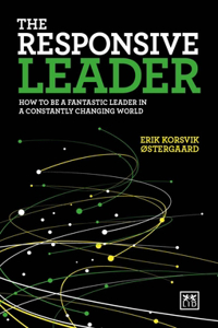 The Responsive Leader