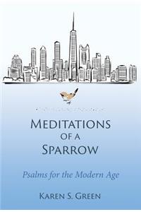 Meditations of a Sparrow