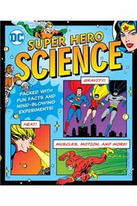 DC Super Hero Science