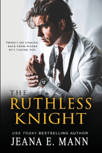 The Ruthless Knight