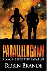 Seize the Parallel
