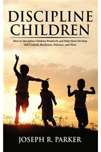 Discipline Children