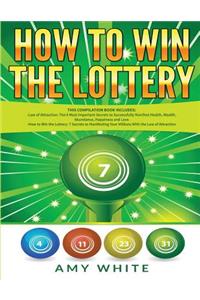 How to Win the Lottery
