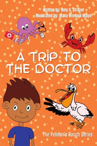 Trip to the Doctor