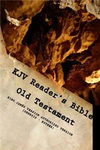 KJV Reader's Bible (Old Testament) Genesis - Esther