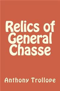 Relics of General Chasse