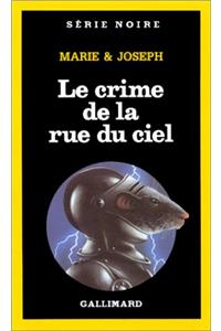 Crime de La Rue Du Ciel