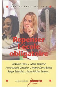 Repenser L'Ecole Obligatoire